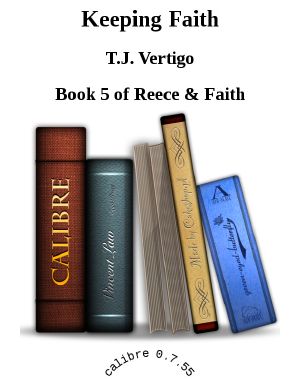 [Reece & Faith 05] • Keeping Faith